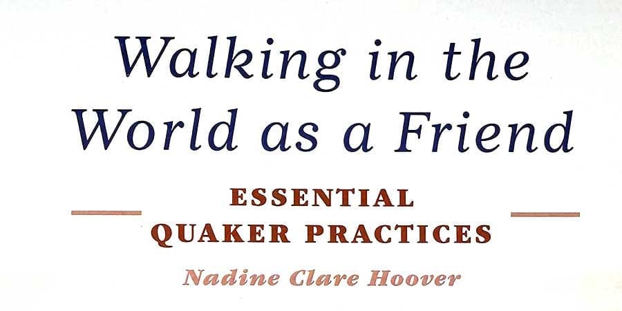 Walking in the World as a Friend: Community Practice Group